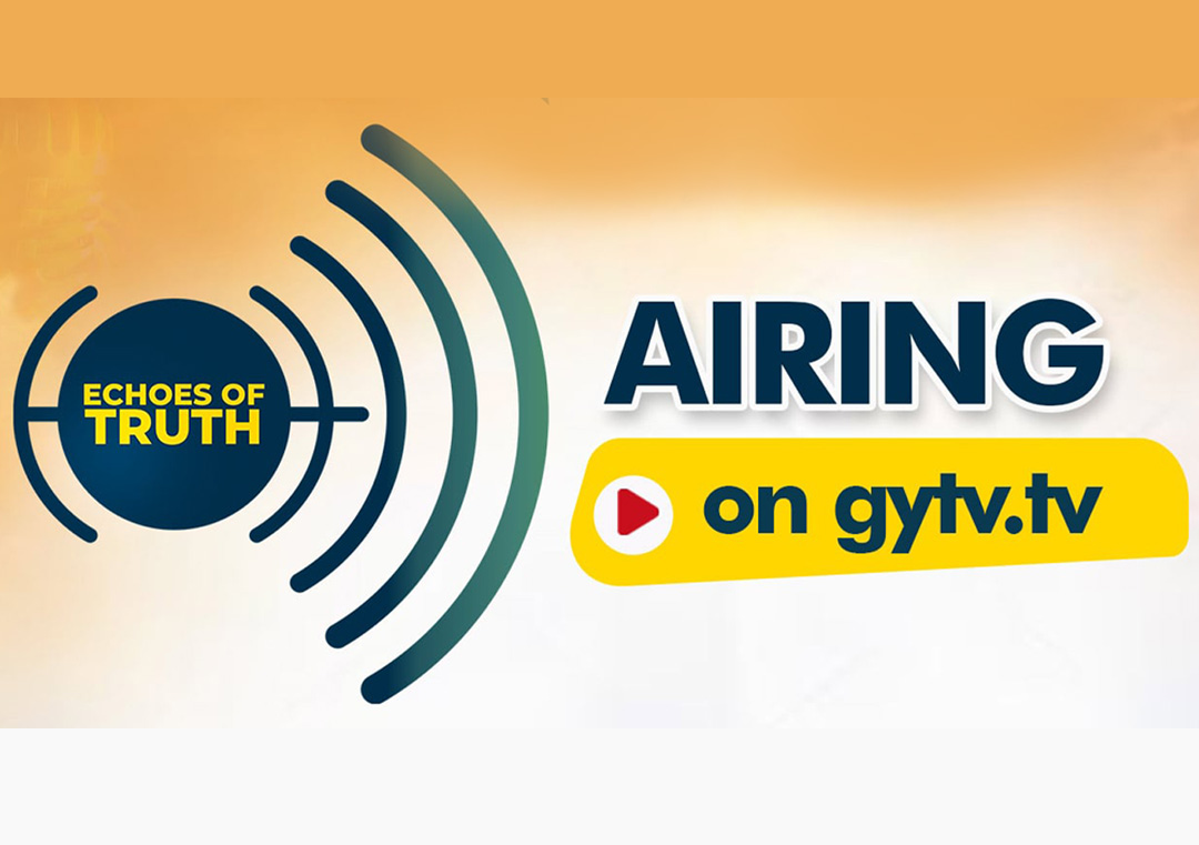 Echoes of Truth Airing on GYTV